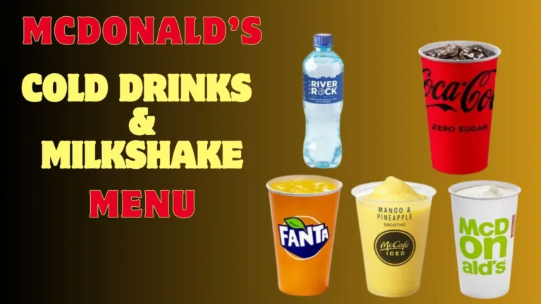 McDonalds Cold Drinks and Milkshake Menu